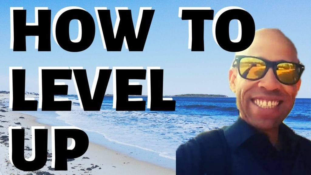 How to Level Up in Real Life